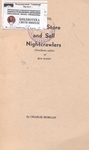 How to raise, store, and sell nightcrawlers