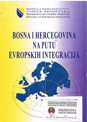 Bosna i Hercegovina na putu evropskih integracija