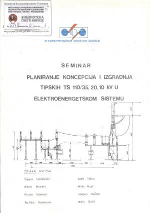 Planiranje koncepcija i izgradnja tipskih TS 110/35,20,10 kV u elektroenergetskom sistemu