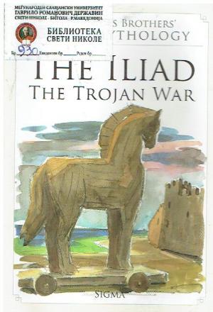 THE ILIAD THE TROJAN WAR