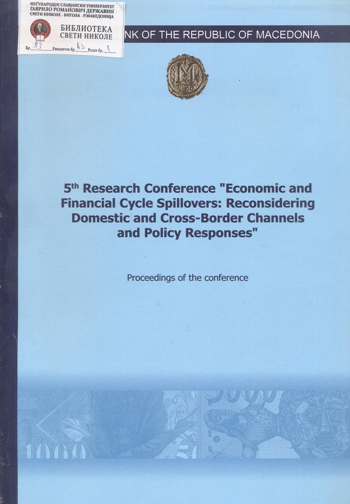 5-th research conference „economic and financial cycle spillovers : Reconsidering domestic and cross-border channels and policy responses“