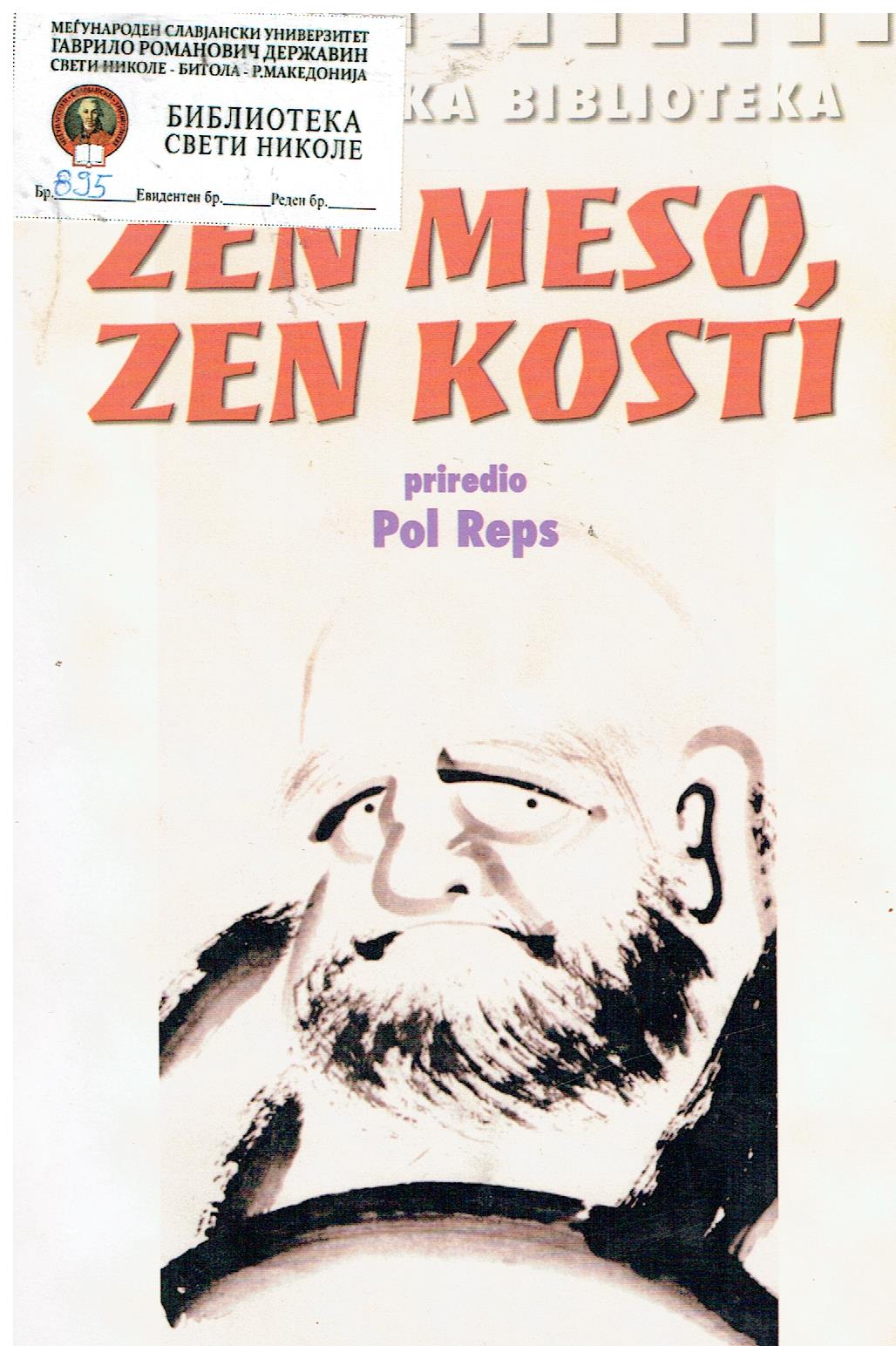 Zen meso,zen kosti