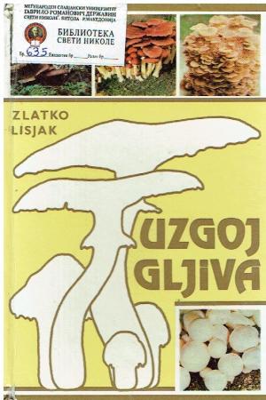 Uzgoj gljiva